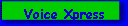 Voice Xpress
