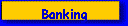 Banking